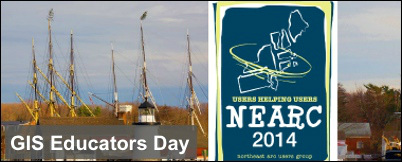 GIS Educators Day at the Northeast Arc User Group meeting in Mystic, CT